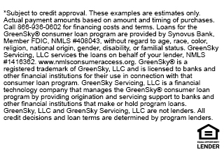 Financing for the GreenSky® consumer loan program is provided by Equal Opportunity Lenders. GreenSky® is a registered trademark of GreenSky, LLC, a subsidiary of Goldman Sachs Bank USA. NMLS #1416362. Loans originated by Goldman Sachs are issued by Goldman Sachs Bank USA, Salt Lake City Branch. NMLS #208156. www.nmlsconsumeraccess.org